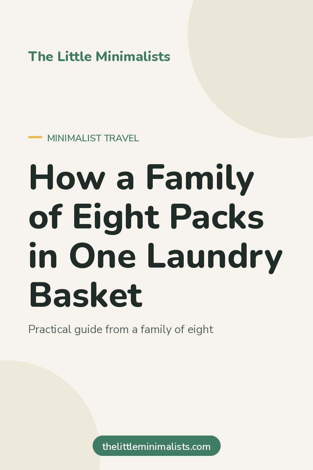 How a Family of Eight Packs in One Laundry Basket