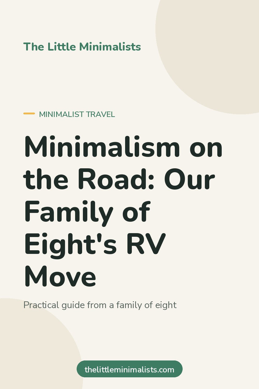 Minimalism on the Road: Our Family of Eight's RV Move