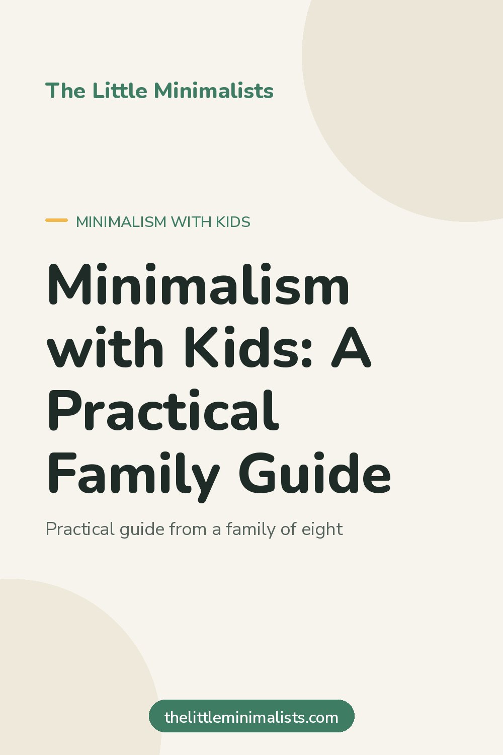 Minimalism with Kids: A Practical Family Guide